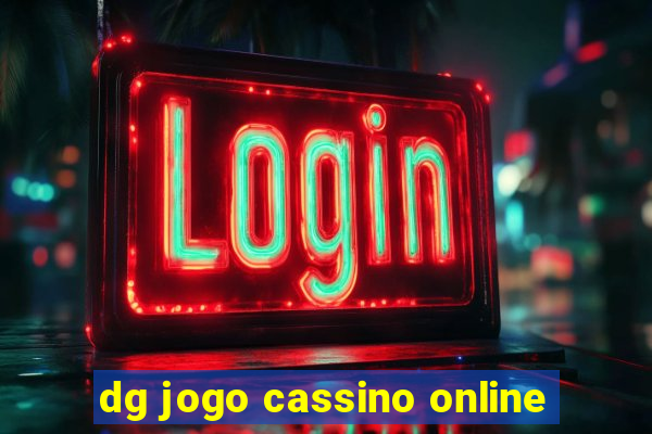 dg jogo cassino online